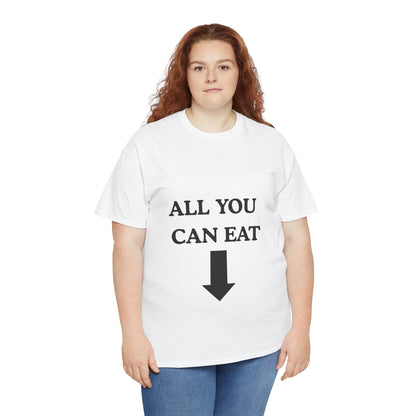 "ALL YOU CAN EAT" - Unwearablez Unisex tee - US Edition