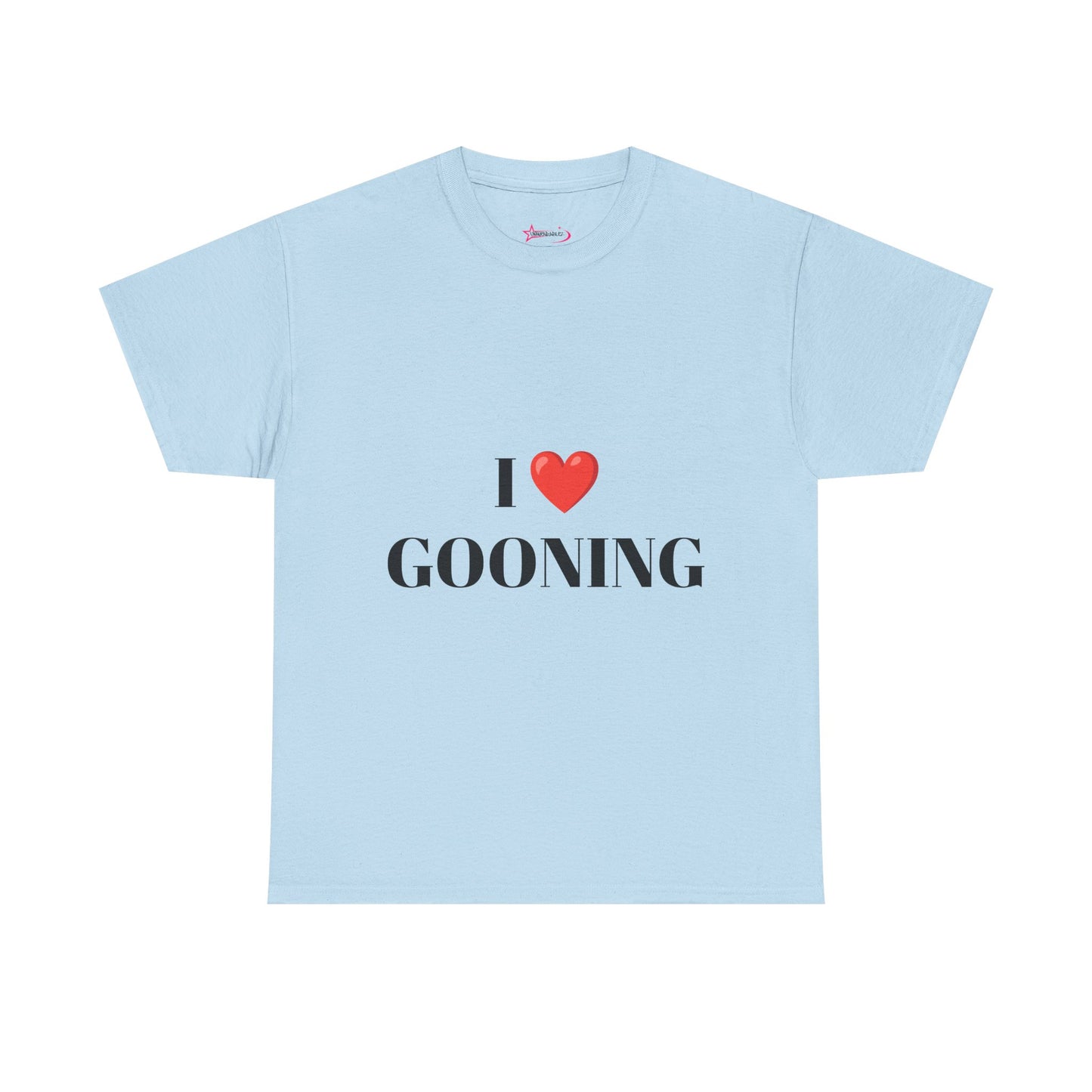 "I LOVE GOONING" - Unwearablez Unisex tee