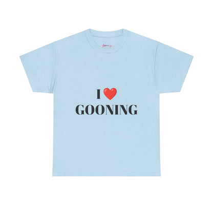 "I LOVE GOONING" - Unwearablez Unisex tee