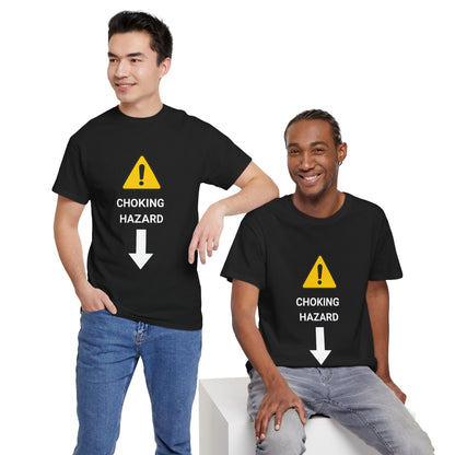 "CHOKING HAZARD' Unwearablez 'Caution' meme Collection Unisex tee