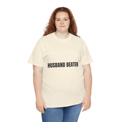 "Husband Beater" - Unwearablez 'Domestic' meme Collection Unisex tee
