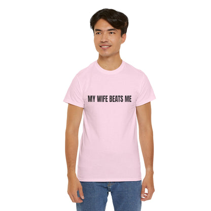 "My wife beats me" - Unwearablez 'Domestic' meme Collection Unisex tee