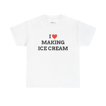 "I love Making Ice Cream" - Unwearablez 'Ice Cream' meme Collection Unisex tee