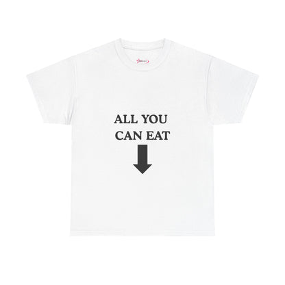 "ALL YOU CAN EAT" -  Unwearablez Unisex tee - EU EDITION