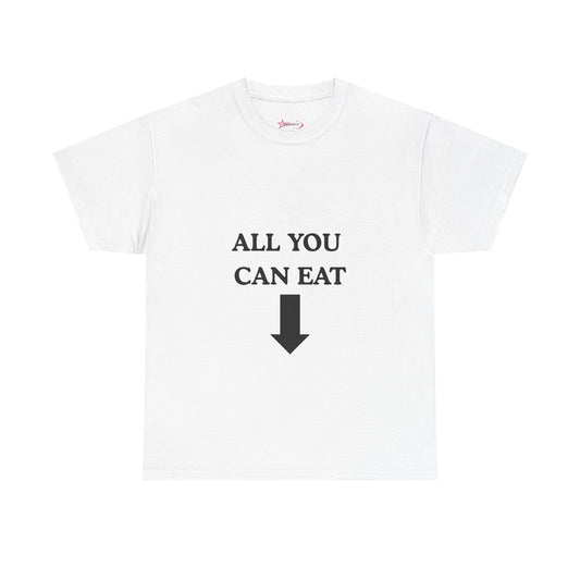 "ALL YOU CAN EAT" -  Unwearablez Unisex tee - EU EDITION