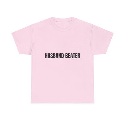 "Husband Beater" - Unwearablez 'Domestic' meme Collection Unisex tee