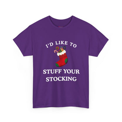 "I'D LIKE TO STUFF YOUR STOCKING" - Unwearablez' 'Xmas' Collection Unisex tee - US Edition