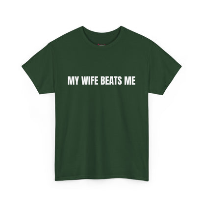 "My wife beats me" - Unwearablez 'Domestic' meme Collection Unisex tee