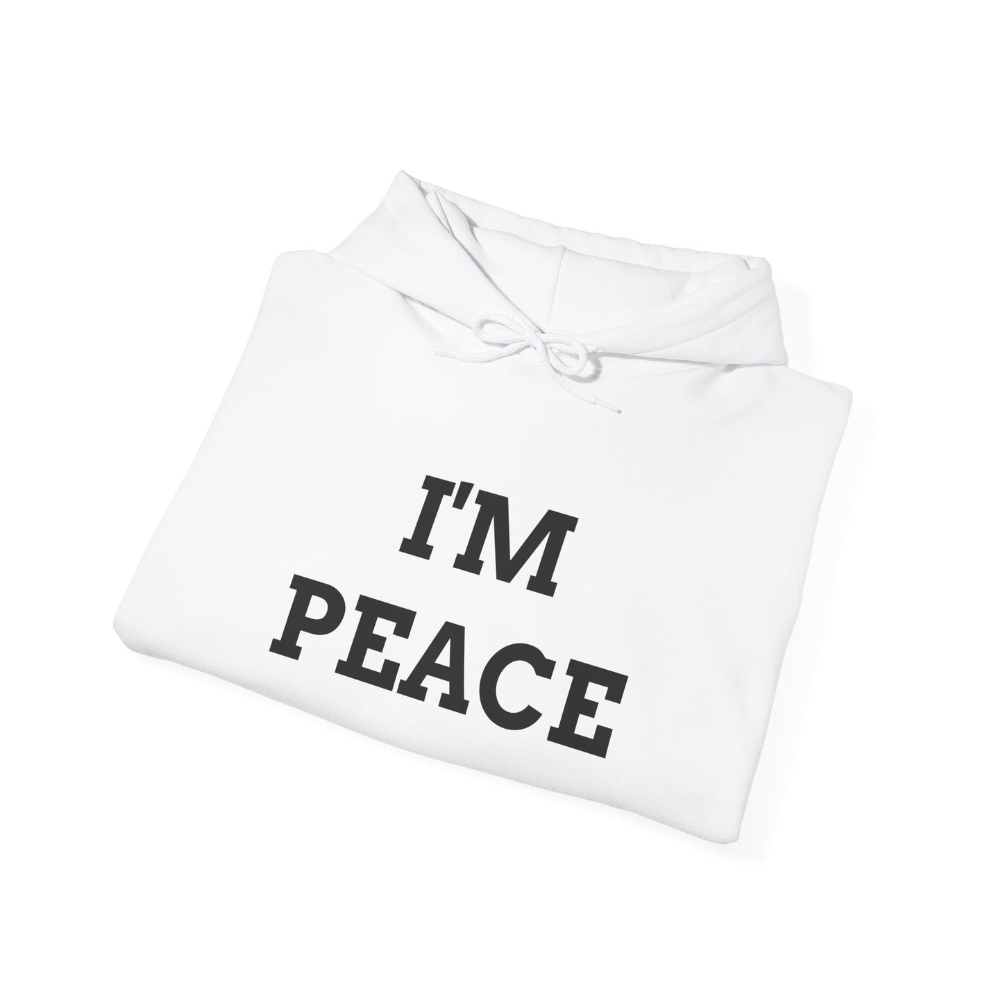 "I'M PEACE" Unwearablez 'Peace' meme Collection Unisex Hoodie