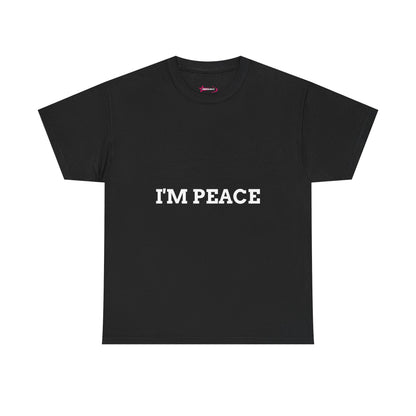 "'I'M PEACE" - Unwearablez 'PEACE' meme Collection Unisex tee - EU Edition