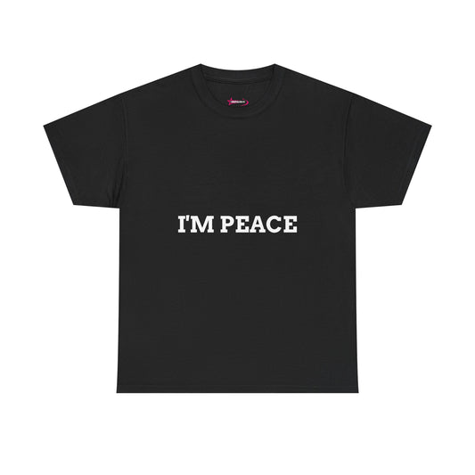 "'I'M PEACE" - Unwearablez 'PEACE' meme Collection Unisex tee - EU Edition