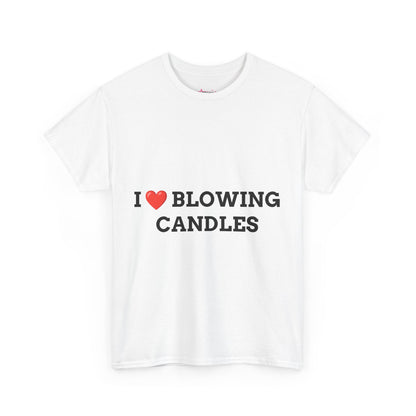 "I LOVE BLOWING CANDLES" - Unwearablez 'BLOWING CANDLES' meme Collection Unisex tee - EU EDITION