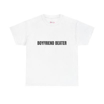 "Boyfriend Beater" - Unwearablez 'Domestic' meme Collection Unisex tee