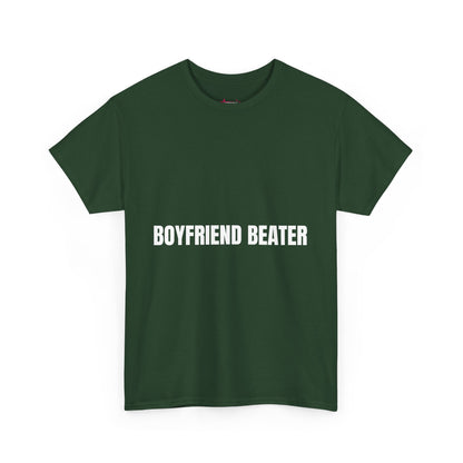 "BOYFRIEND BEATER" - Unwearablez 'DOMESTIC' meme Collection Unisex tee - EU EDITION