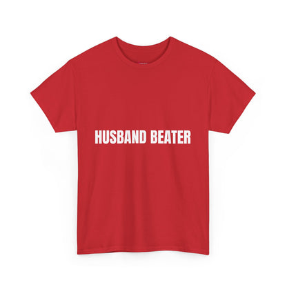 "Husband Beater" - Unwearablez 'Domestic' meme Collection Unisex tee