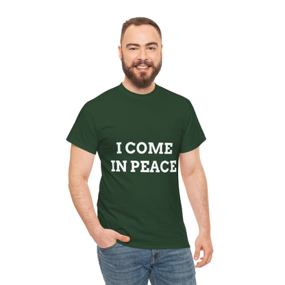 "I COME IN PEACE" - Unwearablez 'PEACE' meme Collection Unisex tee - EU Edition