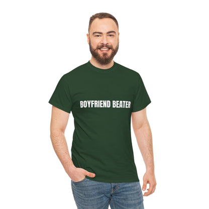 "Boyfriend Beater" - Unwearablez 'Domestic' meme Collection Unisex tee