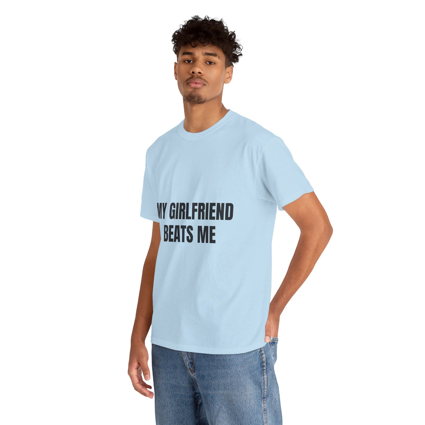 "My Girlfriend Beats me" - Unwearablez 'Domestic' meme Collection Unisex tee