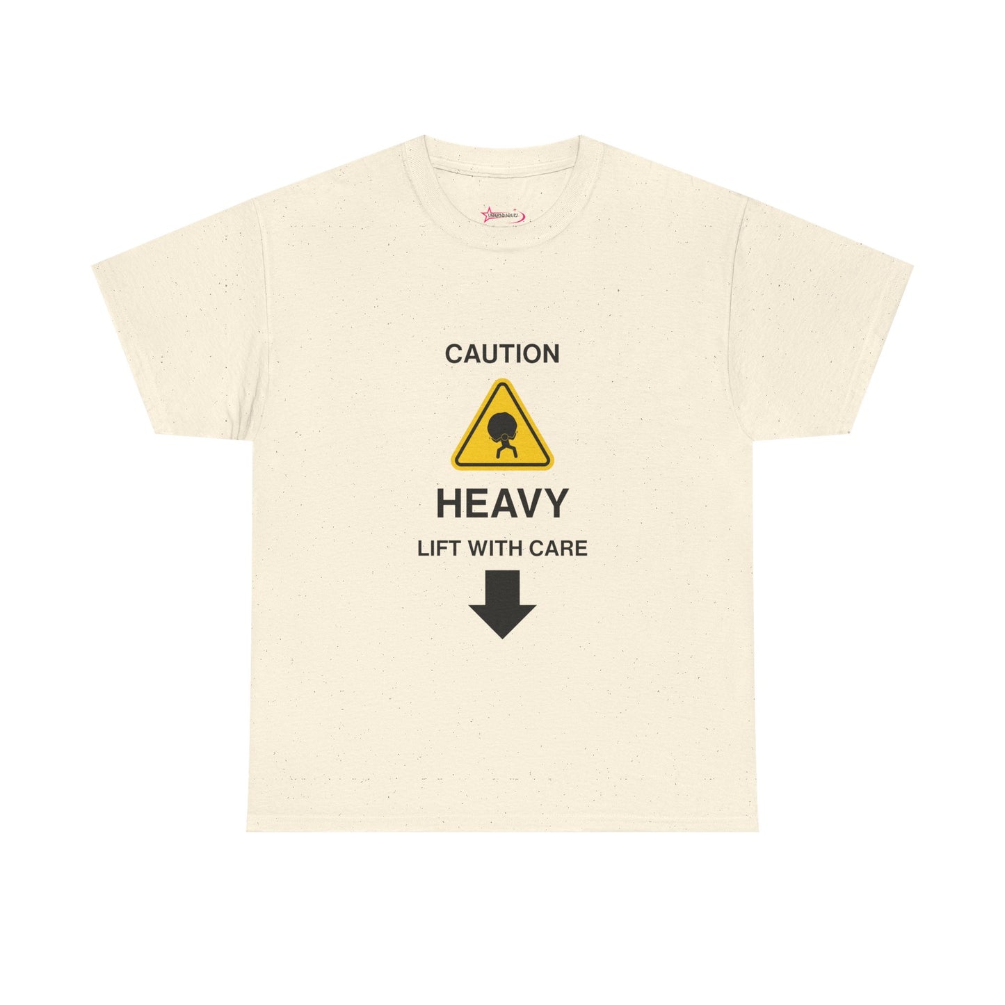 "LIFT WITH CARE" - Unwearablez 'Caution' meme Collection Unisex tee - US EDITION