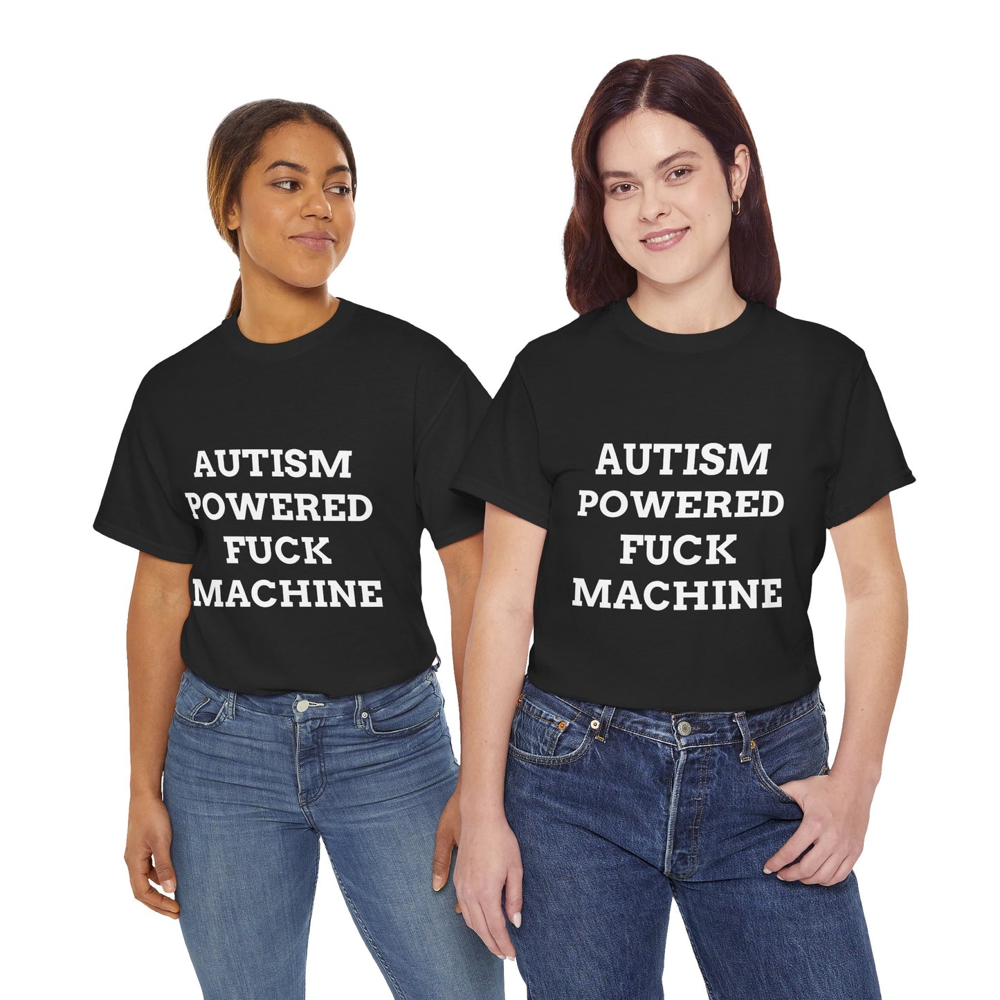 "AUTISM POWERED F*CK MACHINE" - Unwearablez 'AUTISM' meme Collection Unisex tee