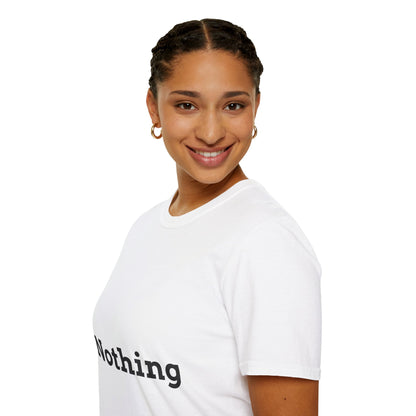 "NOTHING" - Unwearablez JET2 meme Collection Unisex tee - UK EDITION