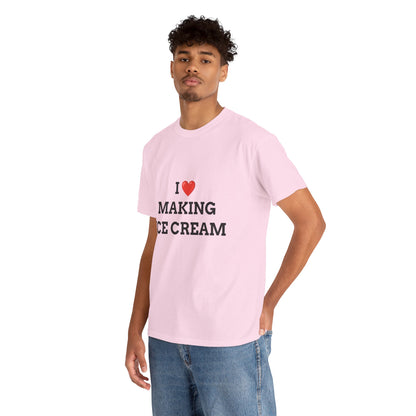 "I LOVE MAKING ICE CREAM" - Unwearablez 'ICE CREAM' meme Collection Unisex tee - EU EDITION