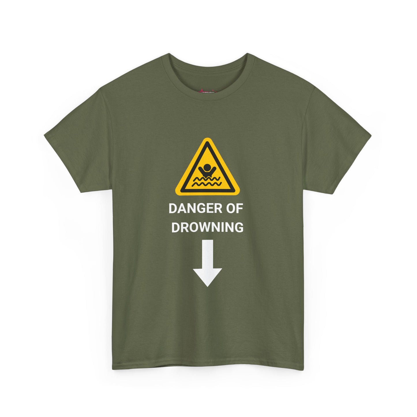 "DANGER OF DROWNING' - Unwearablez 'Caution' meme Collection Unisex tee - EU EDITION