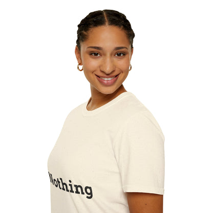 "NOTHING" - Unwearablez JET2 meme Collection Unisex tee - UK EDITION