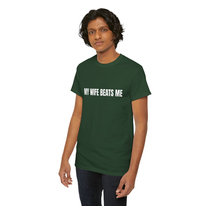 "My wife beats me" - Unwearablez 'Domestic' meme Collection Unisex tee