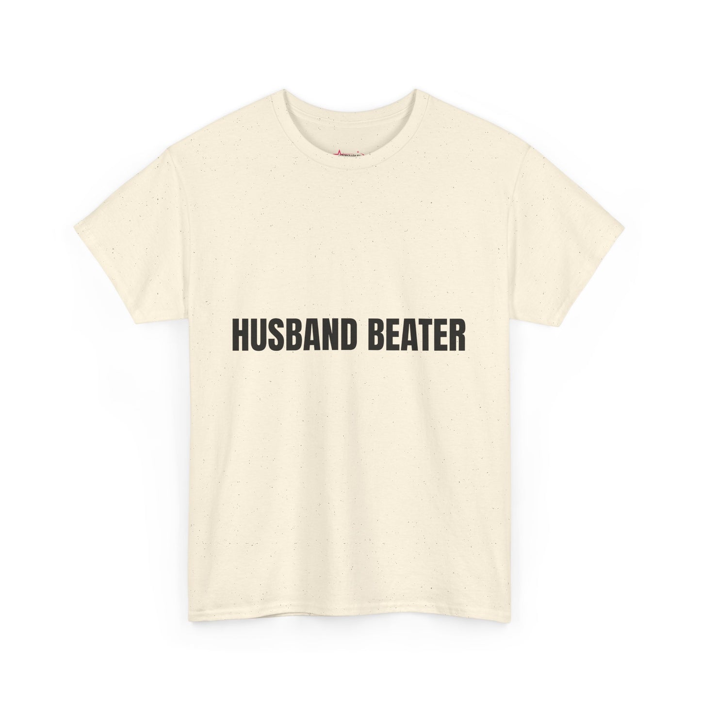 "Husband Beater" - Unwearablez 'Domestic' meme Collection Unisex tee