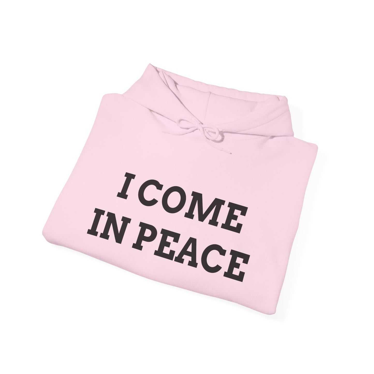 "I Come in Peace" Unwearablez 'Peace' meme Collection Unisex Hoodie