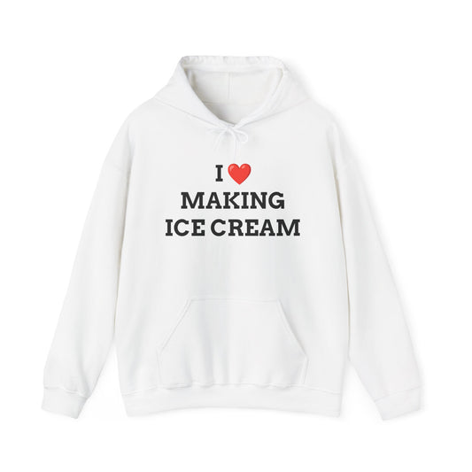"I LOVE MAKING ICE CREAM" Unwearablez 'ICE CREAM' meme Collection Unisex Hoodie