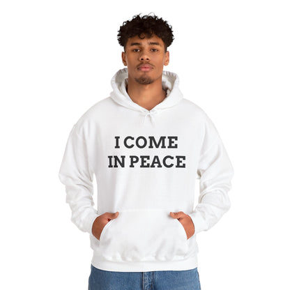 "I Come in Peace" Unwearablez 'Peace' meme Collection Unisex Hoodie