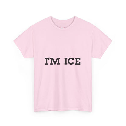 "I'M ICE" - Unwearablez 'Ice Cream' meme Collection Unisex tee