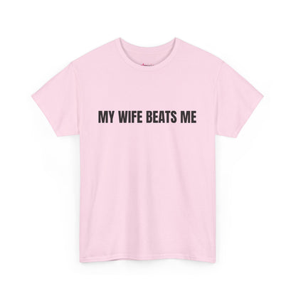 "My wife beats me" - Unwearablez 'Domestic' meme Collection Unisex tee