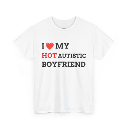 "I LOVE MY HOT AUTISTIC BF" - Unwearablez 'AUTISM' meme Collection Unisex tee