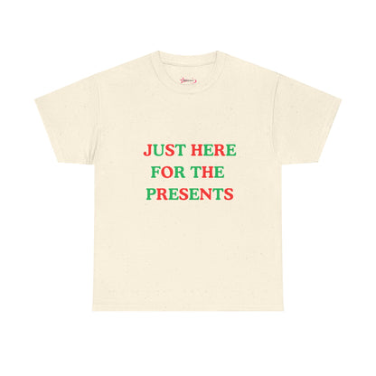 "JUST HERE FOR THE PRESENTS" - Unwearablez 'Xmas' Collection Unisex tee - US Edition