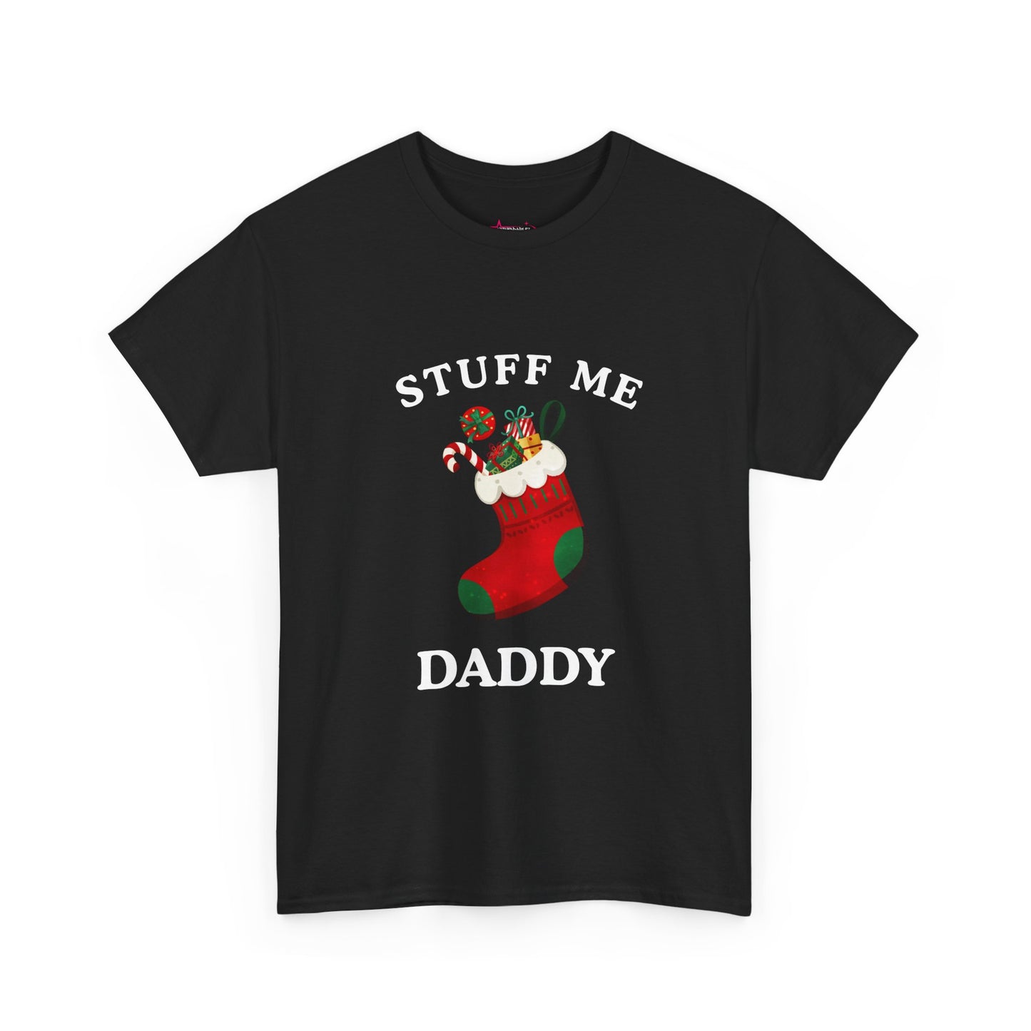 "STUFF ME DADDY" - Unwearablez' 'Xmas' Collection Unisex Tee - US Edition