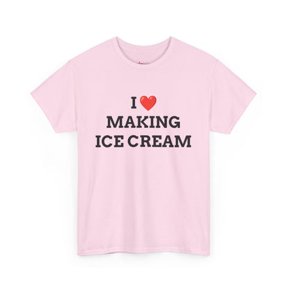 "I love Making Ice Cream" - Unwearablez 'Ice Cream' meme Collection Unisex tee