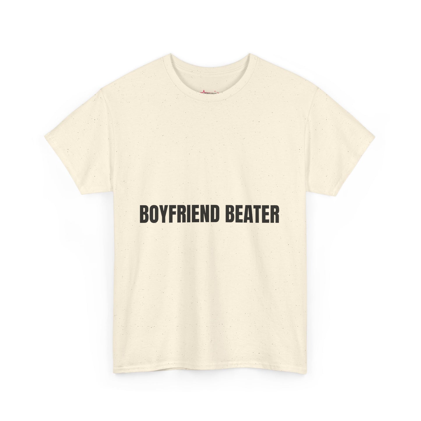"BOYFRIEND BEATER" - Unwearablez 'DOMESTIC' meme Collection Unisex tee - EU EDITION