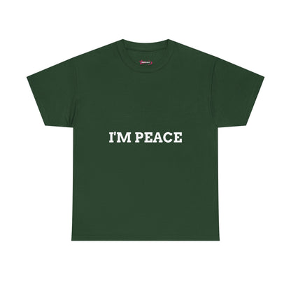 "'I'M PEACE" - Unwearablez 'PEACE' meme Collection Unisex tee - EU Edition