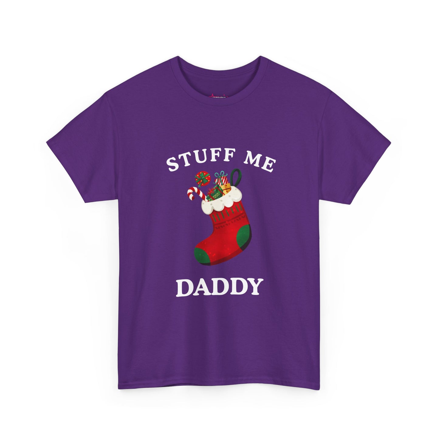 "STUFF ME DADDY" - Unwearablez' 'Xmas' Collection Unisex Tee - US Edition