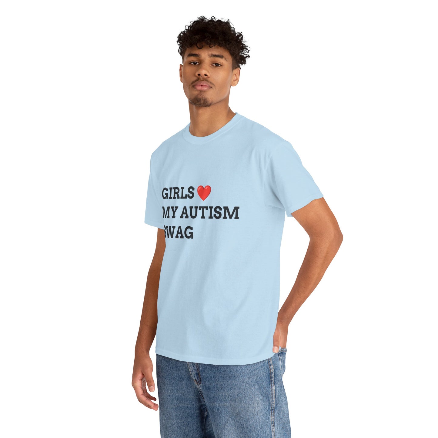 "GIRLS LOVE MY AUTISM SWAG" - Unwearablez 'AUTISM' meme Collection Unisex tee
