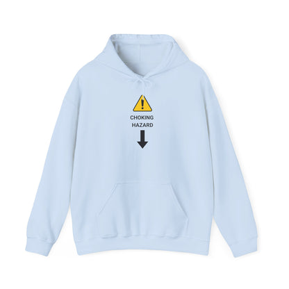 "CHOKING HAZARD' Unwearablez 'Caution' meme Collection Unisex Hoodie