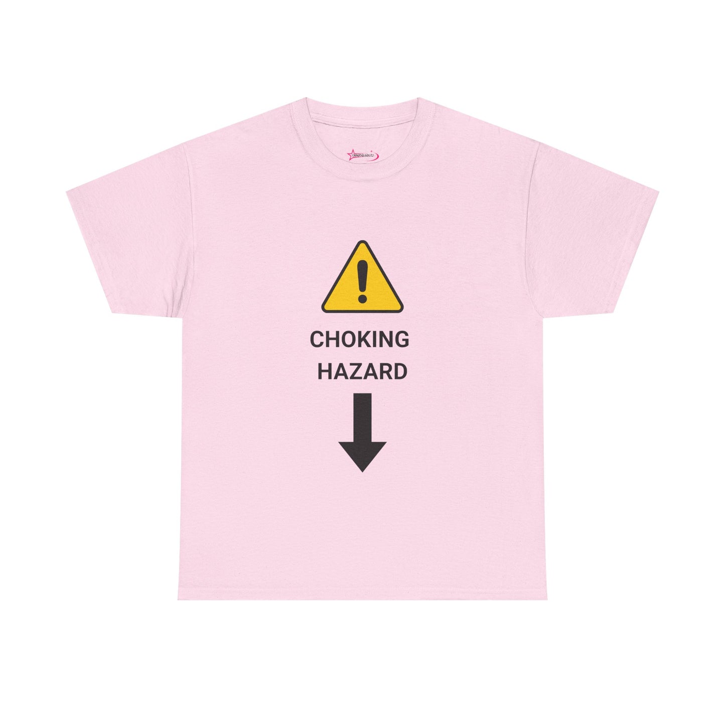 "CHOKING HAZARD' Unwearablez 'Caution' meme Collection Unisex tee