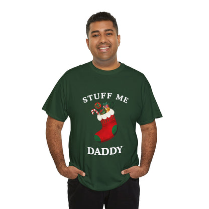 "STUFF ME DADDY" - Unwearablez' 'Xmas' Collection Unisex Tee - US Edition
