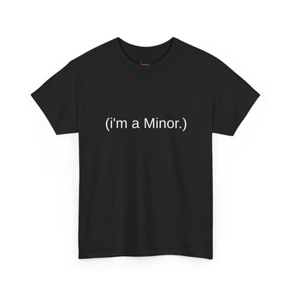 "(i'm a minor)" - Unwearablez 'ILLEGAL' meme Collection Unisex tee - US Edition
