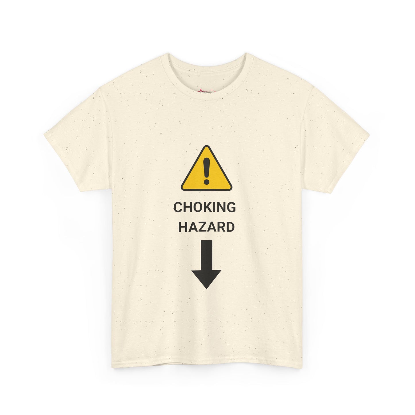 "CHOKING HAZARD' Unwearablez 'Caution' meme Collection Unisex tee - EU EDITION