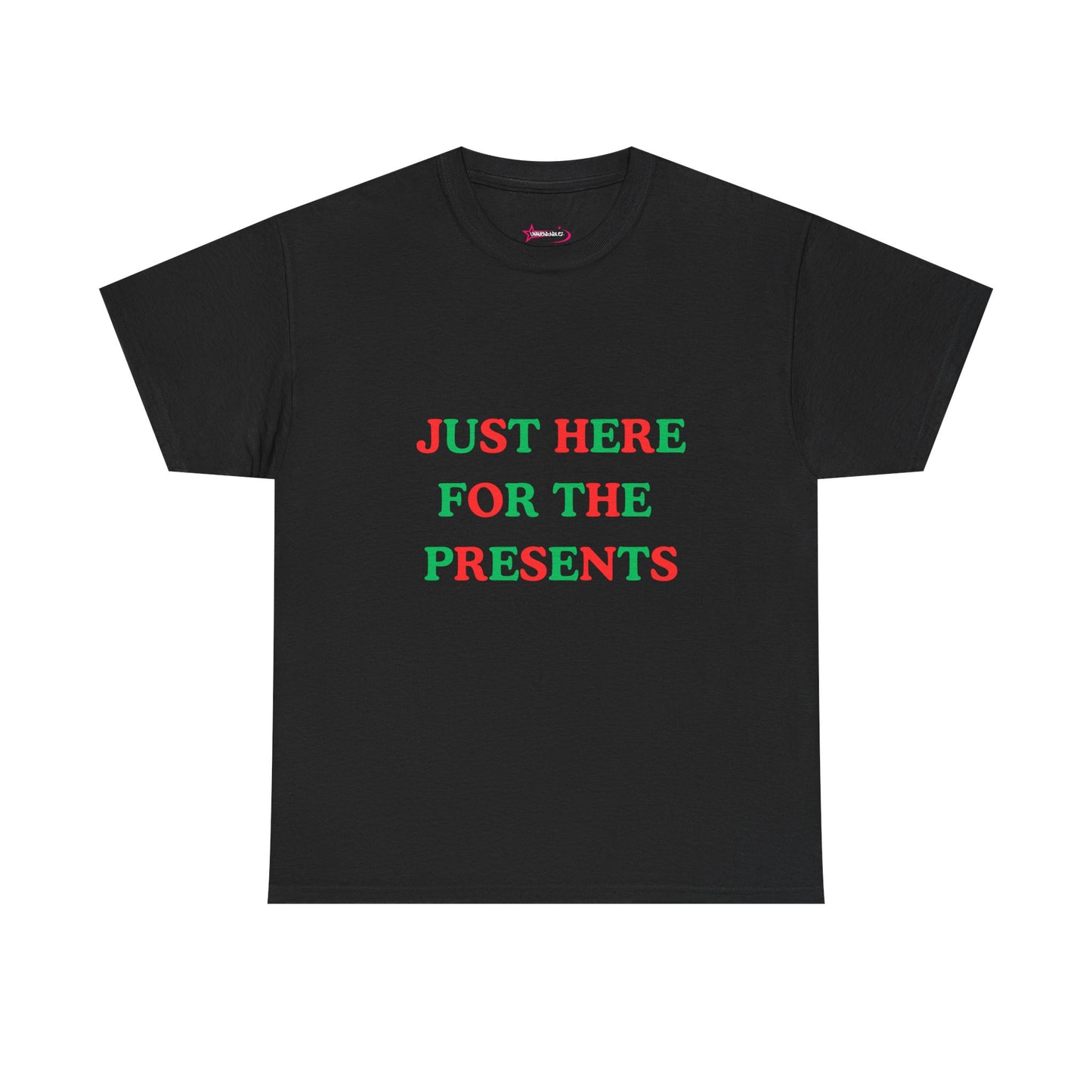"JUST HERE FOR THE PRESENTS" - Unwearablez 'Xmas' Collection Unisex tee - US Edition