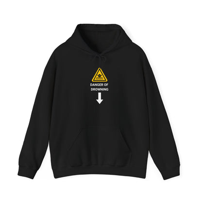 "Danger of Drowning' Unwearablez 'Caution' meme Collection Unisex Hoodie